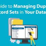 A Guide to Managing Duplicate Record Sets in Your Database