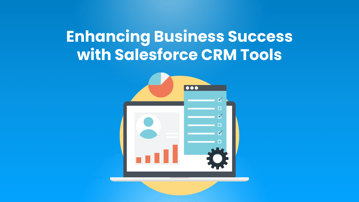 Salesforce CRM Tools