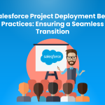 Unlock smooth Salesforce deployments with our top tips!